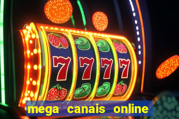 mega canais online a fazenda